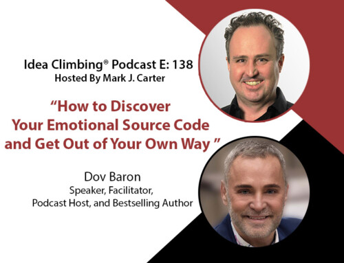 How to Discover Your Emotional Source Code and Get Out of Your Own Way with Dov Baron