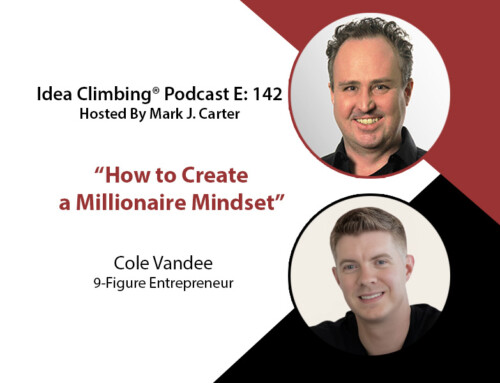 How to Create a Millionaire Mindset with Cole Vandee