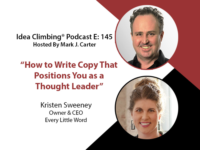 Idea Climbing Podcast Kristen Sweeney